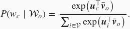 10.1. 词嵌入（word2vec） - 图48